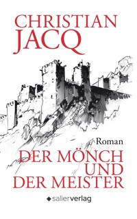 Der Mönch und der Meister - Christian Jacq - E-Book