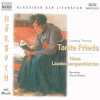 Tante Frieda -  Ludwig Thoma - Hörbuch