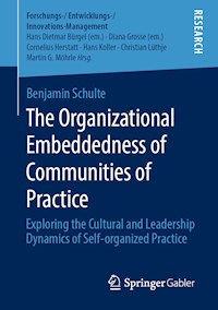 The Organizational Embeddedness of Communities of Practice - Benjamin Schulte - E-Book