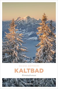 Kaltbad - Silvia Götschi - E-Book