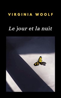 Le jour et la nuit (traduit) - Virginia Woolf - E-Book