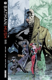 Batman: Hush (Deluxe Edition) - Jeph Loeb - E-Book
