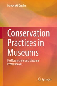Conservation Practices in Museums - Nobuyuki Kamba - E-Book