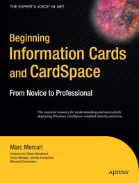 Beginning Information Cards and CardSpace - Marc Mercuri - E-Book