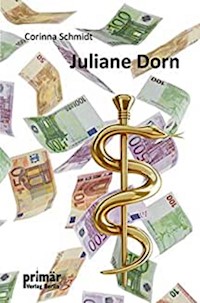 Juliane Dorn - Corinna Schmidt - E-Book
