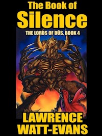The Book of Silence - Lawrence Watt-Evans - E-Book