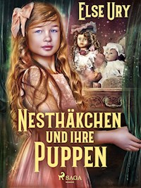 Nesthäkchen und ihre Puppen - Else Ury - E-Book