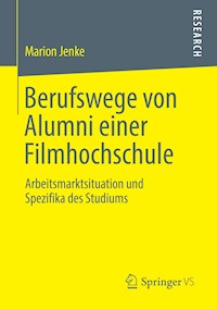 Berufswege von Alumni einer Filmhochschule - Marion Jenke - E-Book