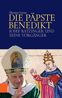 Die Päpste Benedikt - Thomas Frenz - E-Book