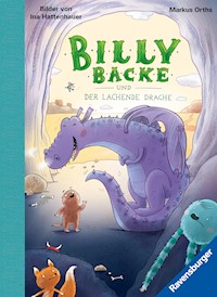 Billy Backe, Band 4 - Billy Backe und der Lachende Drache - Markus Orths - E-Book