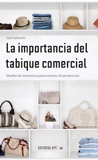 La importancia del tabique comercial - Joel Gallardo - E-Book