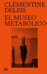 El Museo Metabolico - Clémentine Deliss - E-Book