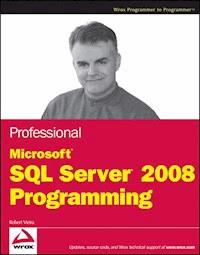 Professional Microsoft SQL Server 2008 Programming - Robert Vieira - E-Book