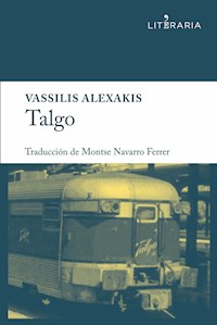 Talgo - Vassilis Alexakis - E-Book