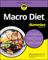 Macro Diet For Dummies - Malia Frey - E-Book