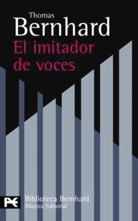 El imitador de voces - Thomas Bernhard - E-Book