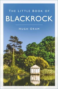 The Little Book of Blackrock - Hugh Oram - E-Book