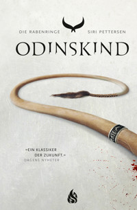 Die Rabenringe - Odinskind (Bd. 1) - Siri Pettersen - E-Book