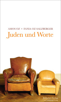 Juden und Worte - Amos Oz - E-Book