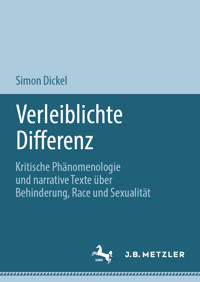 Verleiblichte Differenz - Simon Dickel - E-Book