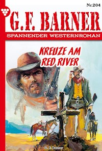 Kreuz am Red River - G. F. Barner - E-Book
