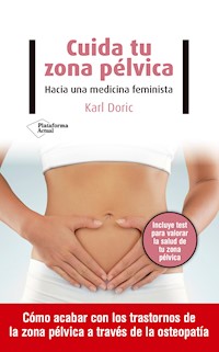 Cuida tu zona pélvica - Karl Doric - E-Book