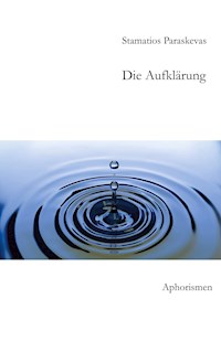 Die Aufklärung - Stamatios Paraskevas - E-Book