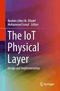 The IoT Physical Layer -  - E-Book