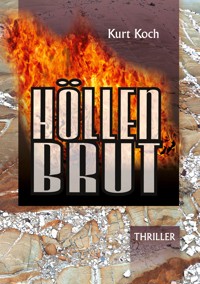 Höllenbrut - Kurt Koch - E-Book