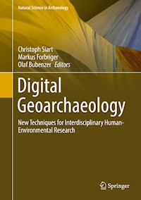 Digital Geoarchaeology -  - E-Book