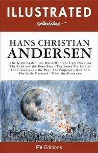 Illustrated Fairy Tales - Hans Christian Andersen - E-Book