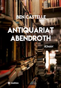Antiquariat Abendroth - Ben Castelle - E-Book