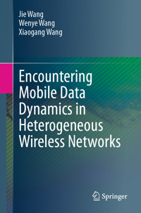 Encountering Mobile Data Dynamics in Heterogeneous Wireless Networks - Jie Wang - E-Book