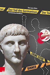 Der Tod des Germanicus - Dea Leara Sikiric - E-Book