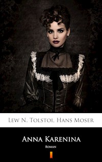 Anna Karenina - Hans Moser - E-Book