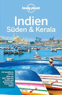 Lonely Planet Reiseführer Indien Süden & Kerala - Sarina Singh - E-Book