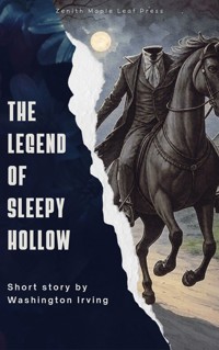 The Legend of Sleepy Hollow - Washington Irving - E-Book