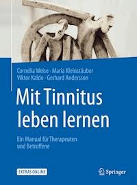 Mit Tinnitus leben lernen - Cornelia Weise - E-Book