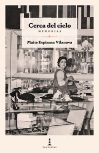 Cerca del cielo - Maite Espinasa Vilanova - E-Book