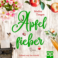 Apfelfieber - Madita Tietgen - Hörbuch