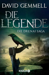 Die Legende - David Gemmell - E-Book