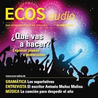 Spanisch lernen Audio - Pläne und Absichten ausdrücken - Covadonga Jiménez - Hörbuch