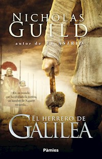El herrero de Galilea - Nicholas Guild - E-Book