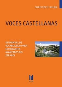 VOCES CASTELLANAS - Christoph Wurm - E-Book