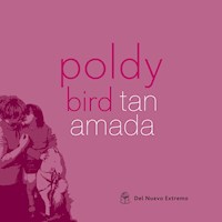 Tan amada - Poldy Bird - E-Book