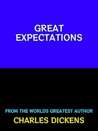Great Expectations - Charles Dickens. - E-Book