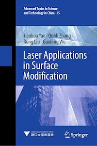 Laser Applications in Surface Modification - Jianhua Yao - E-Book