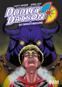 Dudley Datson und die Ewigkeitsmaschine - Snyder Scott - E-Book