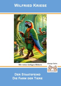 Der Staatsfeind - Wilfried Kriese - E-Book
