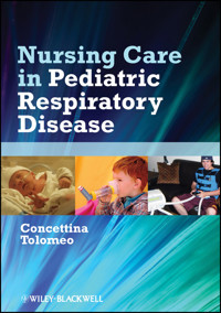 Nursing Care in Pediatric Respiratory Disease - - E-Book